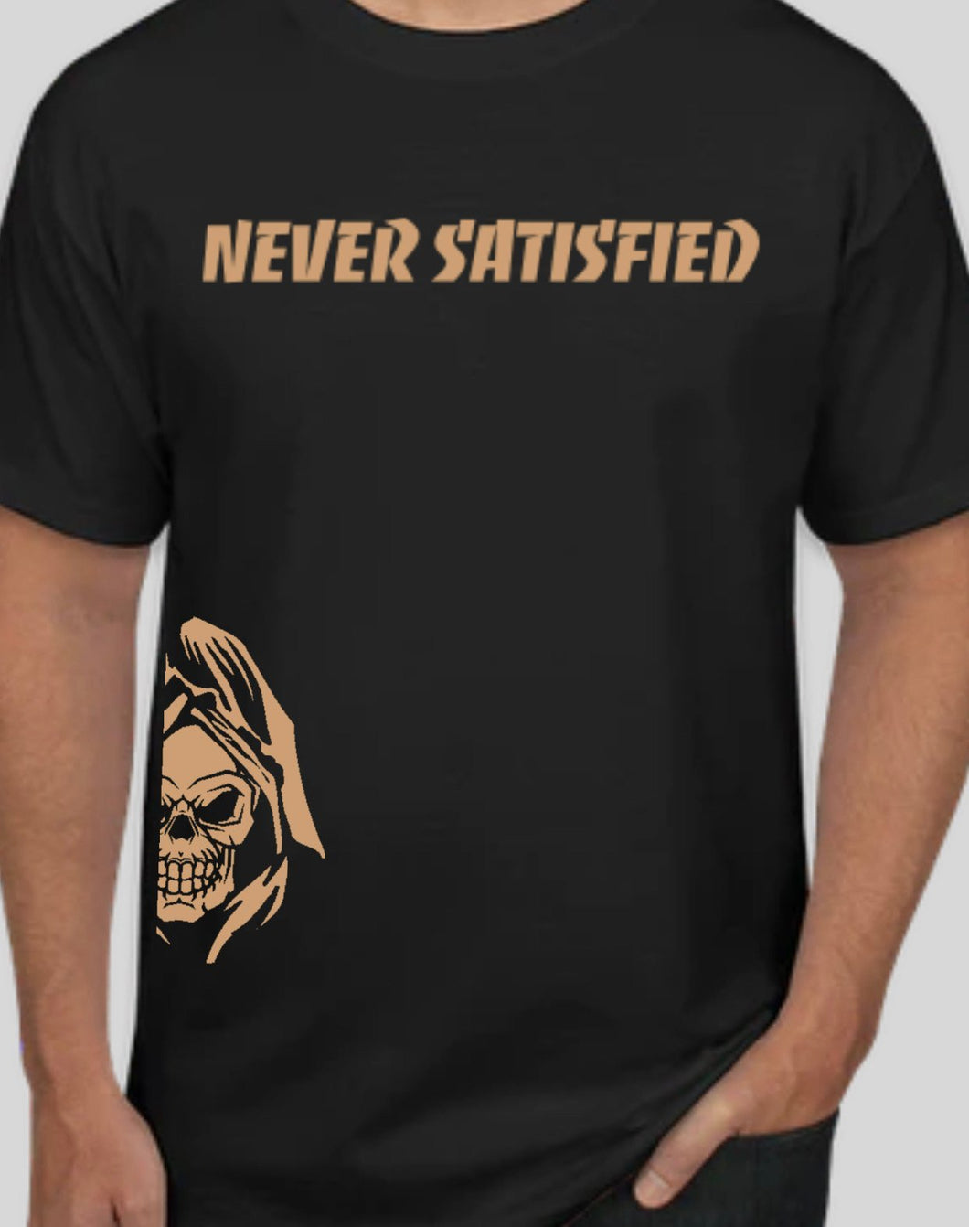 Never Satisfied - teamreaper