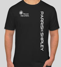Load image into Gallery viewer, PARRISH SHIPLEY - teamreaper