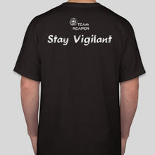 Load image into Gallery viewer, TEAM RONIN - Stay Vigilant - teamreaper